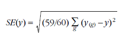 SE(y) = square root of (59/60) X [(yg1 - y) squared + (yg2 - y)squared + ... continue until (yg60 - y) squared] . Definitions of "yg" and "y" are provided textually below. 