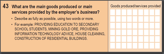 Image: 2016 Household Paper Form - Question 43. What are the main goods produced or main services provided by the employer's business? 