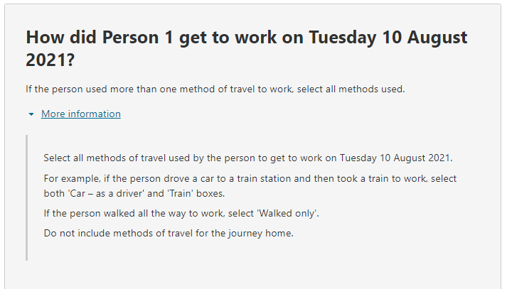 Additional information relating to the question on: How did the person get to work on Tuesday 10 August 2021? 