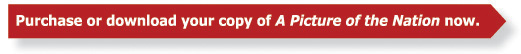 Purchase or download your copy of A Picture of the Nation now.