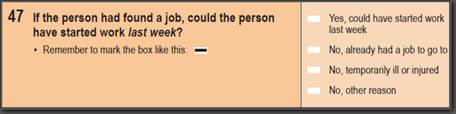 Image: 2016 Household Paper Form - Question 47. If the person had found a job, could the person have started work last week?