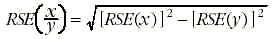 Equation - RSE (x / y) = square root of [RSE (x)] squared - [RSE (y)] squared