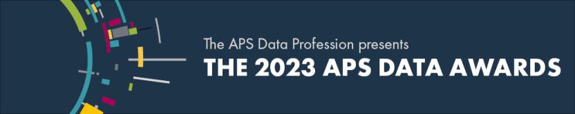 The APS Data Profession presents the 2023 APS Data Awards